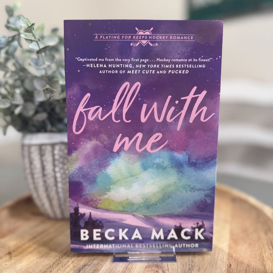 Fall With Me: Playing For Keeps #4
