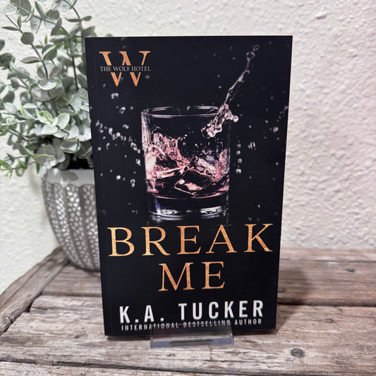 Break Me: The Wolf Hotel #2