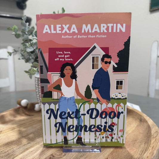 Next Door Nemesis by Alexa Martin